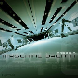 Maschine Brennt - Frisq (2018) [EP]