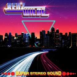 Renz Wilde - Super Stereo Sound (2017)
