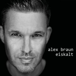 Alex Braun - Eiskalt (2018) [EP]