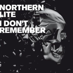 Northern Lite - I Don't Remember (Exclusive Version) (2006) [Single]