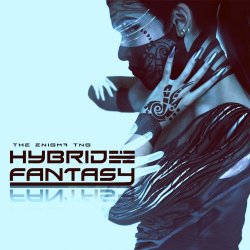 The Enigma TNG - Hybrid Fantasy (2015)