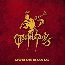 Teufelstanz - Domus Mundi (2010) [EP]