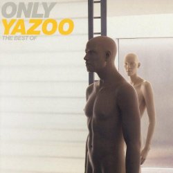 Yazoo - Only Yazoo - The Best Of (1999)