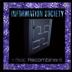 Information Society - InSoc Recombinant (1999)