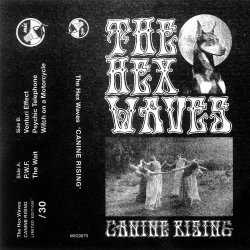 The Hex Waves - Canine Rising (2018) [EP]