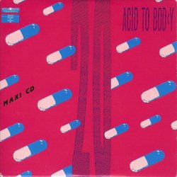 Bigod 20 - Acid To Body (1988) [Single]