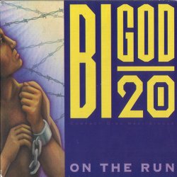Bigod 20 - On The Run (US Version) (1992) [Single]