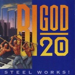 Bigod 20 - Steel Works! (US Version) (1992)