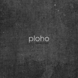 Ploho - Ренессанс (2015) [EP]