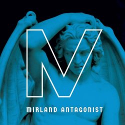 Mirland - Antagonist (2018)