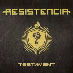 Resistencia - Testament (2017)