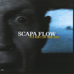 Scapa Flow - Pax Vobiscum 1988-2001 (2002)