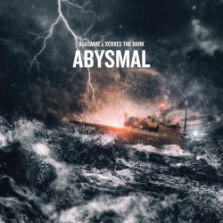 Ugasanie & Xerxes The Dark - Abysmal (2018)