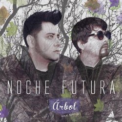Noche Futura - Arbol (2014) [EP]