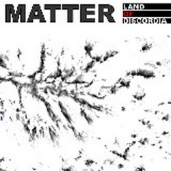 Matter - Land Of Discordia (2009)