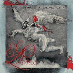 Ego Likeness - Songs From A Dead City (Deluxe Edition) (2018) [2CD]