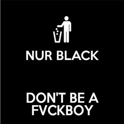 Nur Black - Don't Be A Fvckboy (2016) [EP]
