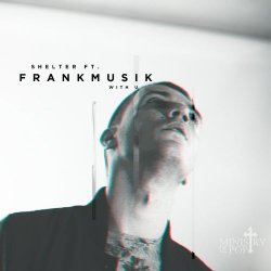 Shelter - With U (feat. Frankmusik) (2015) [Single]