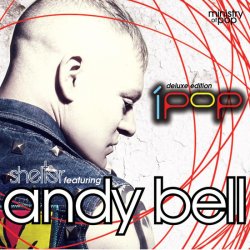 Shelter feat. Andy Bell - iPop (Deluxe Edition) (2015) [3CD]