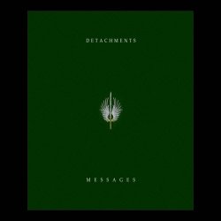 Detachments - Messages (2009) [Single]