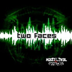 Noize Level vs. Exemia - Two Faces (2018) [Single]