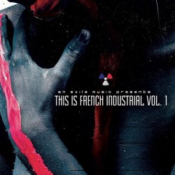 VA - This Is French Industrial Vol. 1 (2017)