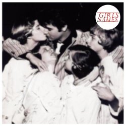 Girls Names - You Should Know By Now (2010) [EP]