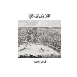 Square Hollow - Wasteland (2018) [Single]