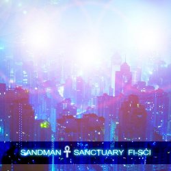 Sandman Sanctuary - Fi-Sci (2018) [EP]