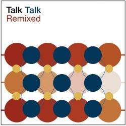 Talk Talk - Remixed (2001)