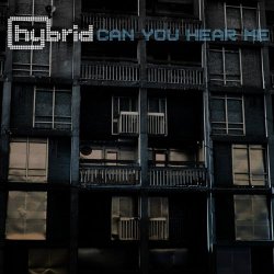 Hybrid - Can You Hear Me (2010) [EP]