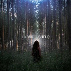 Hybrid - Light Up (2018) [EP]