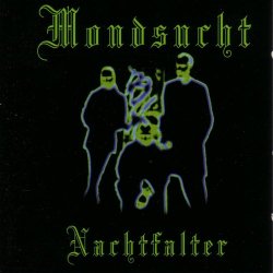 Mondsucht - Nachtfalter (2001) [Single]