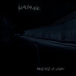 Waldrick - Absence Of Light (2015)