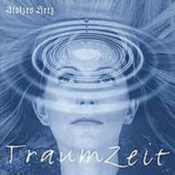Stolzes Herz - Traumzeit (2003)