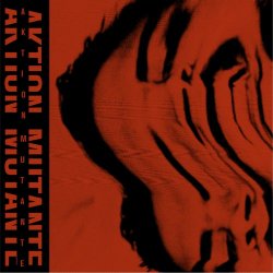 Aktion Mutante - Aktion Mutante (2018) [EP]