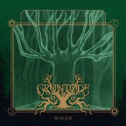 Gruntode - Bosque (2018)