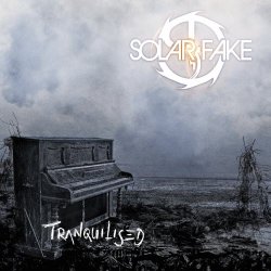 Solar Fake - Tranquilised (2018) [EP]