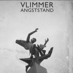 Vlimmer - Angststand (2018) [EP]