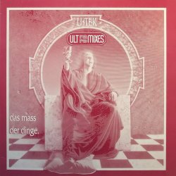 U-Tek - Das Mass Der Dinge (Ultra Remixes) (1991) [EP]