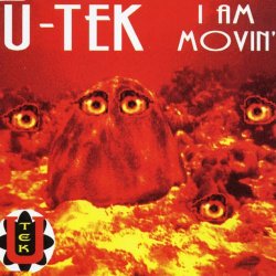 U-Tek - I Am Moving (1993) [EP]