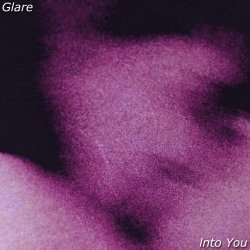 Glare - Into You (2017) [Single]