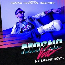 Magnavolt - Flashbacks (2018)