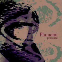 Plumerai - Poisoned (2018) [EP]