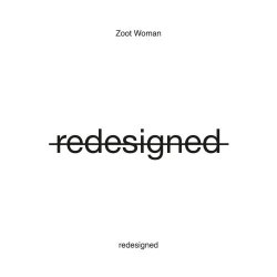 Zoot Woman - Redesigned (2018)