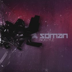 Soman - Noistyle (2010)