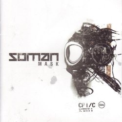 Soman - Mask (2007)