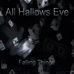 All Hallows Eve - Falling Things (2016) [Single]