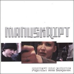 Manuskript - Protect And Survive (2006) [Single]