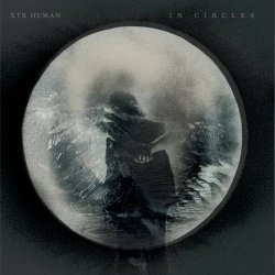 XTR Human - In Circles (2015) [EP]